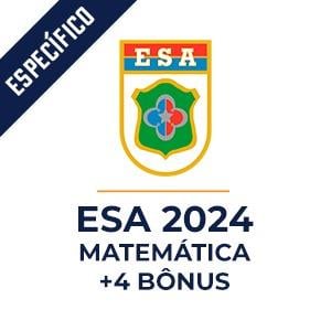Matemática para ESA 2024  - Didática Fácil e Prática de se compreender.
