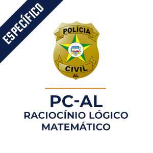 Raciocínio Lógico Matemático para PC-AL - Polícia Civil Alagoas - Aprenda com o Método MPP Raciocínio Lógico Matemático para PC-AL - Polícia Civil Alagoas - Aprenda com o Método MPP