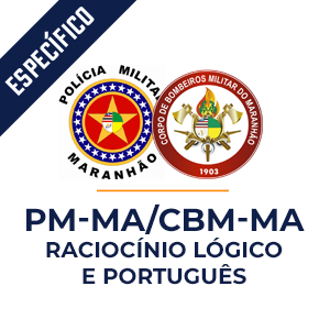 Raciocínio Lógico e Português para PM-MA/CBM-MA - Polícia Militar/Corpo de Bombeiros - Maranhão - Aprenda com o Método MPP Raciocínio Lógico e Português para PM-MA/CBM-MA - Polícia Militar/Corpo de Bombeiros - Maranhão - Aprenda com o Método MPP