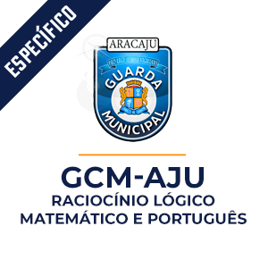 Raciocínio Lógico e Português para GCM-AJU - Aprenda com o Método MPP Raciocínio Lógico e Português para GCM-AJU - Aprenda com o Método MPP